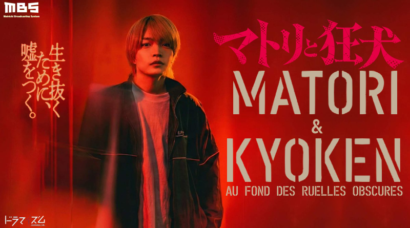 Matori & Kyoken : Dans Les Ruelles Obscures