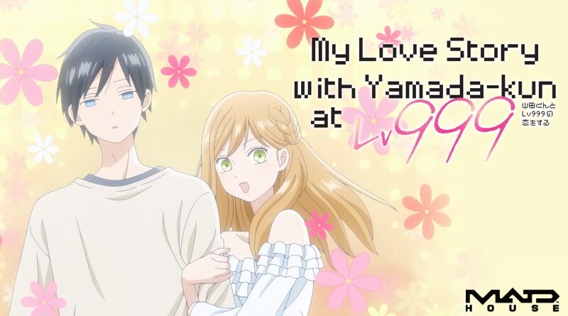 Mon Histoire D'Amour Avec Yamada A Lv999