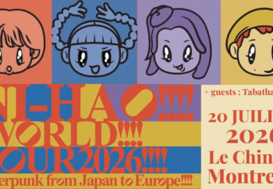 NI-HAO!!!!-WORLD!!!! TOUR 2026!!!! - LE CHINOIS - MONTREUIL - LUNDI 20 JUILLET 2026 [Chronique Concert]