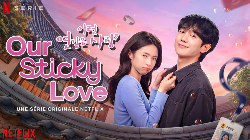 Our Sticky Love
