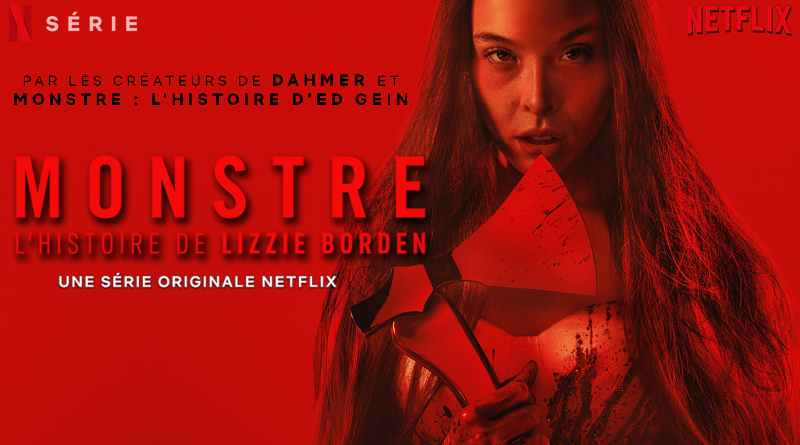 Monstre : L'Histoire De Lizzie Borden