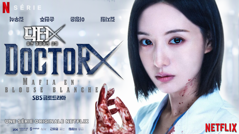 Doctor X : Mafia En Blouse Blanche